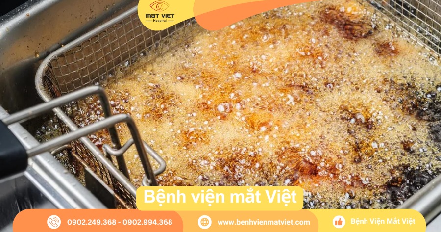 Mức độ nguy hiểm khi bị dầu nóng bắn vào mắt
